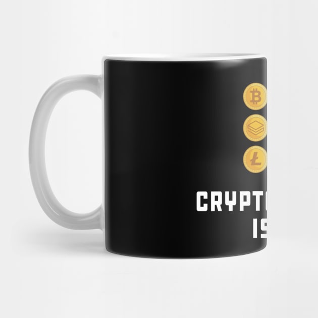 Crypto Trading is life by KC Happy Shop